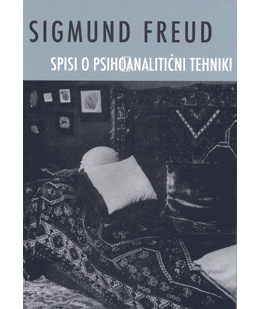 Freud, Sigmund: Spisi o psihoanalitični tehniki (2013, ponatis)